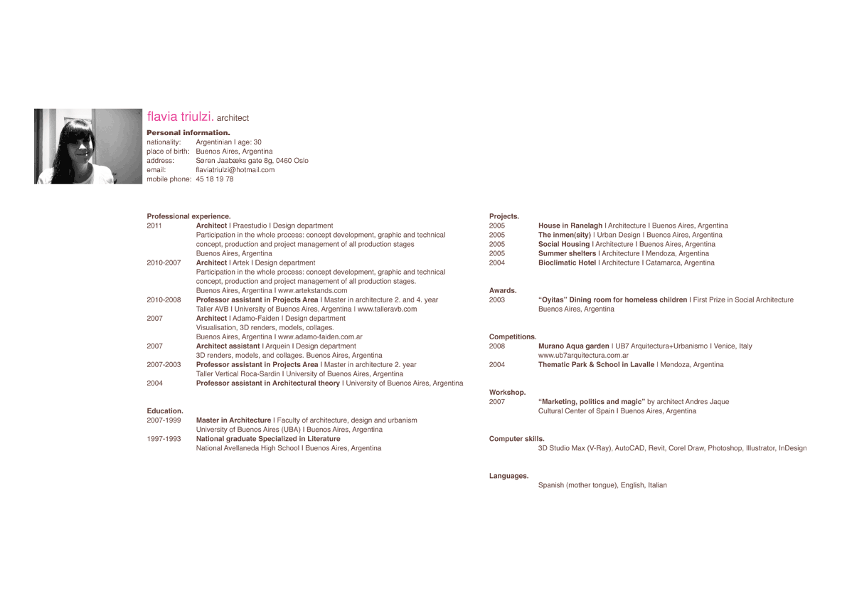 CONTACT: flaviatriulzi@hotmail.com | mobile +47. 45 18 19 78